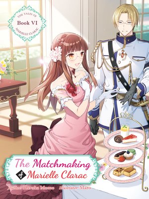 cover image of The Matchmaking of Marielle Clarac